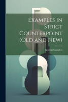 Examples in Strict Counterpoint 0344583384 Book Cover