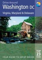 Drive Around Washington DC, 2nd: Your guide to great drives. Top 25 Tours. (Drive Around - Thomas Cook) 1848482051 Book Cover