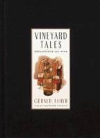 Vineyard Tales -Reflections on Wine 0811812677 Book Cover