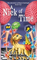 A Nick of Time 1612710999 Book Cover