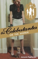 The Celebutantes: On the Avenue 0385734042 Book Cover