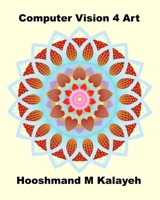 Computer Vision 4 Art 1541121589 Book Cover