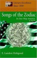 Songs of the Zodiac: In Doo-Wop America 0595400329 Book Cover