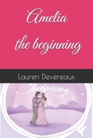 Amelia - the beginning B0D4ZKLQZ6 Book Cover