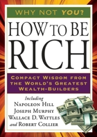 How to Be Rich 1585428213 Book Cover