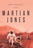 Martian Jones 1641406798 Book Cover