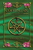 Courting Sin (Seven Deadly Sins) B0FVLT7PFG Book Cover