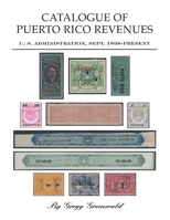 Catalogue of Puerto Rico Revenues 0578825155 Book Cover