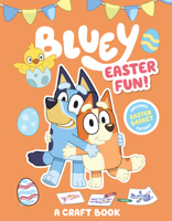 Bluey: Easter Fun!: A Craft Book 0593750837 Book Cover