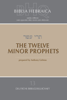 The Twelve Minor Prophets 1598563866 Book Cover