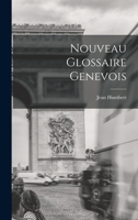 Nouveau Glossaire Genevois Volume 1 1017914230 Book Cover