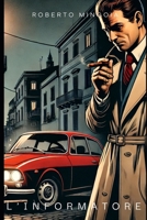 L'informatore (Commissario Casu 1) (Italian Edition) B0DY3VQC1F Book Cover