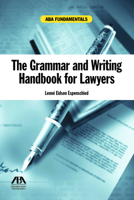 The Grammar and Writing Handbook for Lawyers (ABA Fundamentals) 1616328827 Book Cover