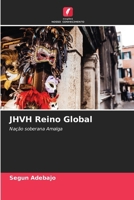 JHVH Reino Global (Portuguese Edition) 6208368073 Book Cover