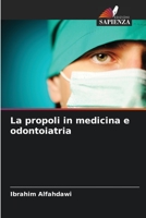La propoli in medicina e odontoiatria 6206365859 Book Cover