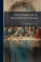 The Gospel Of St. Matthew In Tavara... 1277402221 Book Cover