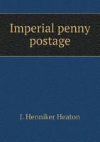 Imperial Penny Postage 5518858671 Book Cover