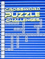 Crossword Puzzle Challenges: NY Times Mini Crossword Puzzle Books, Puzzles to Challenge Your Brain, Reproducible Worksheets for Classroom Use Kids Activities Books(Relaxing weekend Crosswords) 165115550X Book Cover