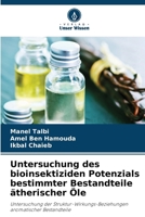 Untersuchung des bioinsektiziden Potenzials bestimmter Bestandteile ätherischer Öle (German Edition) 6209746934 Book Cover