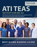 ATI TEAS Test Study Guide 2020-2021: TEAS 6 Exam Prep Manual and Practice Test Questions for the Test of Essential Academic Skills, Sixth Edition 1635306515 Book Cover