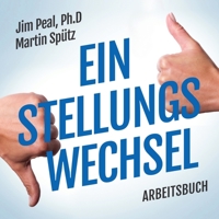 Ein Stellungs Wechsel Arbeitsbuch 1986944719 Book Cover