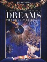 Dreams Through the Glass: Windows from Bergdorf Goodman 2843235227 Book Cover