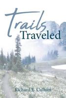Trails Traveled 1643493760 Book Cover