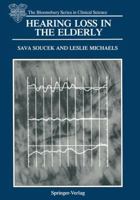 Hearing Loss in the Elderly: Audiometric, Electrophysiological and Histopathological Aspects 1447118073 Book Cover
