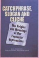 Catchphrase, Slogan And Cliche 1843170620 Book Cover