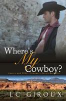 Where's My Cowboy? 1502312697 Book Cover