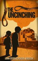 The Uncinching: The Quiet Realities of Childhood Trauma—Domestic Violence, Misdiagnosed Behavior, and the Fight to Close the Doors of Pain B0GMB51QVJ Book Cover