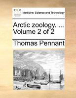 Arctic zoology. ... Volume 2 of 2 1018513183 Book Cover