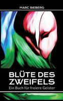 Blüte des Zweifels 3743937980 Book Cover