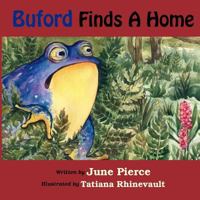 Buford Finds a Home 1936940337 Book Cover