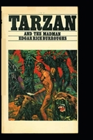Tarzan and the Madman (Tarzan, #23) 0345259637 Book Cover