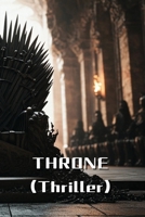 Throne: The Fall B0DRZ1G1RG Book Cover
