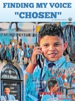 Finding My Voice Chosen 1737490234 Book Cover