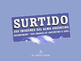 Surtido 286 Imagenes del Alma Argentina (Spanish Edition) 9871068301 Book Cover