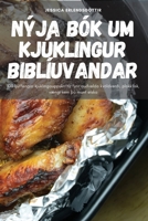 Nýja Bók Um Kjúklingur Biblíuvandar 183551569X Book Cover