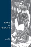 Beyond the Neverland 1419652958 Book Cover