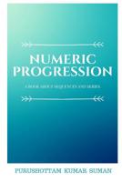 Numeric Progression 1790846609 Book Cover