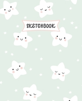 Sketchbook: Kawaii Stars Sketch Book for Kids | Practice Drawing and Doodling | Sketching Book for Toddlers & Tweens 1671620739 Book Cover