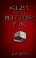 Curse of the Mourning Ring B0HFPJJ5HZ Book Cover
