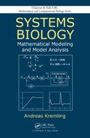 Systems Biology: Mathematical Modeling and Model Analysis 1641162201 Book Cover