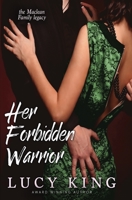 Her Forbidden Warrior 1948342219 Book Cover