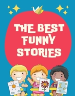 The Best Funny Stories B0B92RGH36 Book Cover