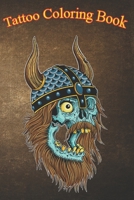Tatto Coloring Book: Norse Viking Skull Traditional Tattoo An Adult Coloring Book with Awesome, Sexy, and Relaxing Tattoo Designs for Men and Women B08P3N7S41 Book Cover