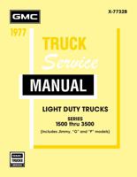 1977 GMC Truck 1500-3500 Service Manual By Detroit Iron 1791412009 Book Cover