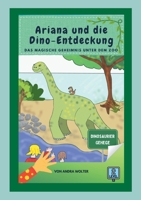 Ariana und die Dino-Entdeckung: Ariana und die Dino-Entdeckung (German Edition) 3769338642 Book Cover