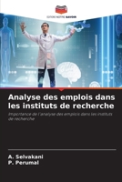 Analyse des emplois dans les instituts de recherche (French Edition) 620849897X Book Cover
